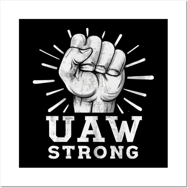 UAW STRONG Grunge Wall Art by Space Monkeys NFT